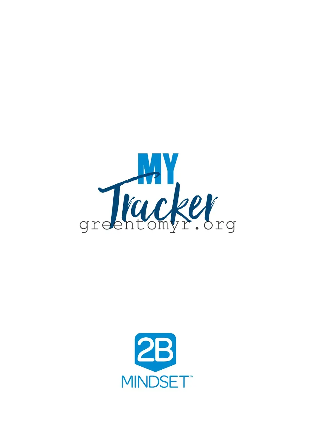 Fill in a Valid 2B Mindset Tracker Template